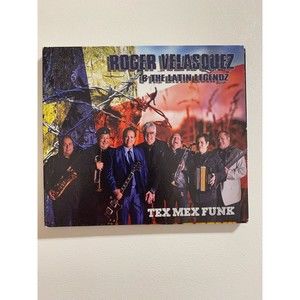Roger Velasquez & The Latin Legendz Tex Mex Funk 2018 VDiscos EX